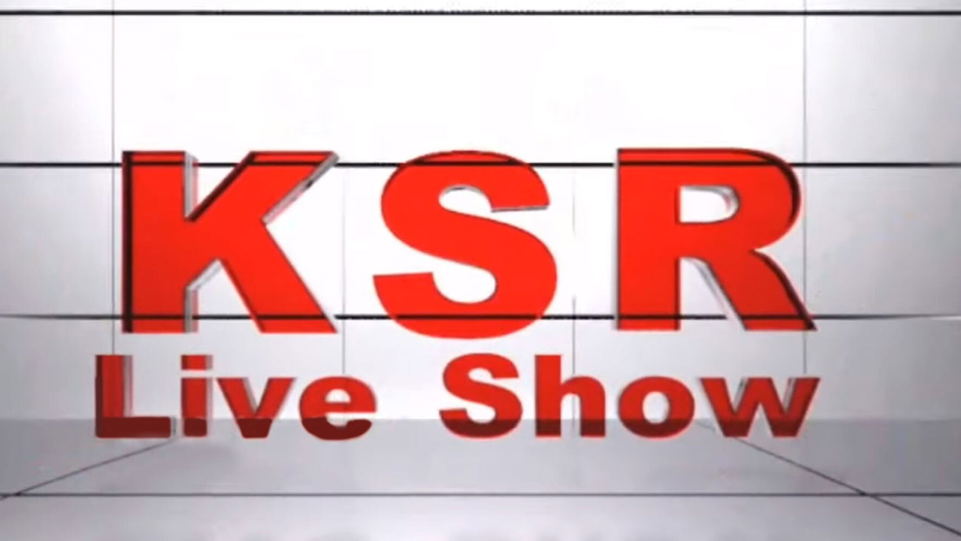 KSR Live Show