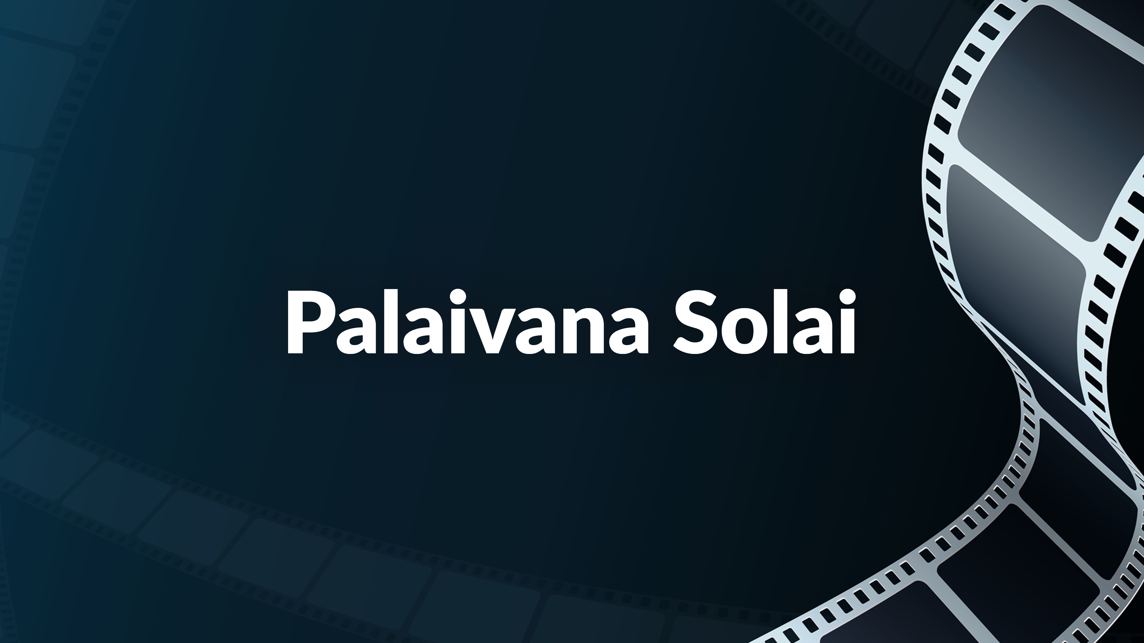 Palaivana Solai Online