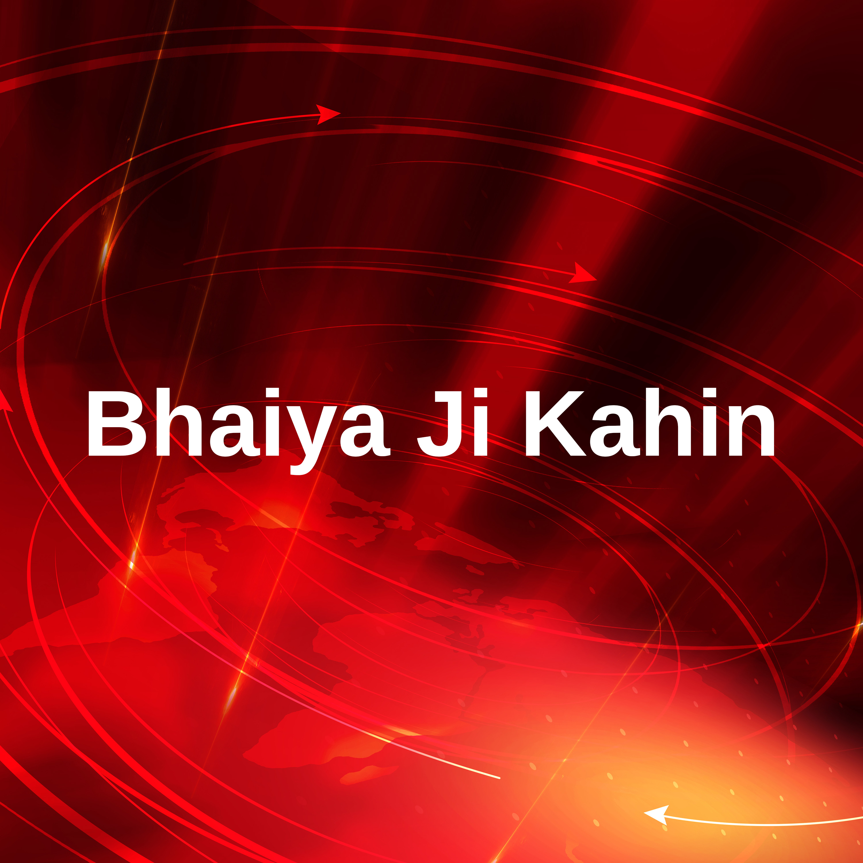 Bhaiya Ji Kahin Online