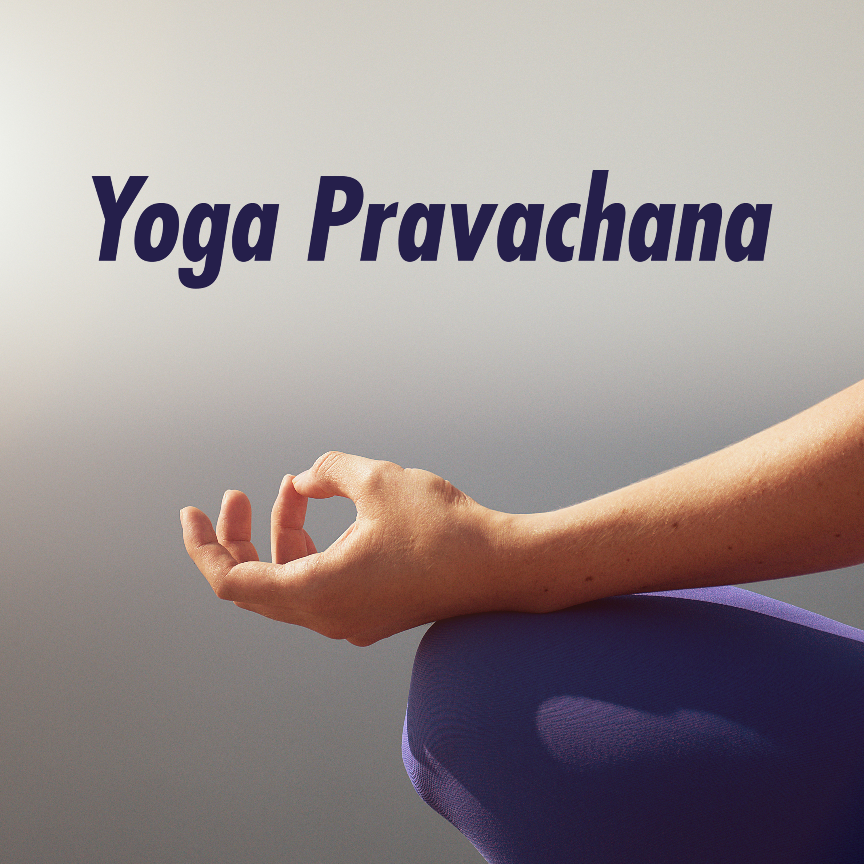 Yoga Pravachana