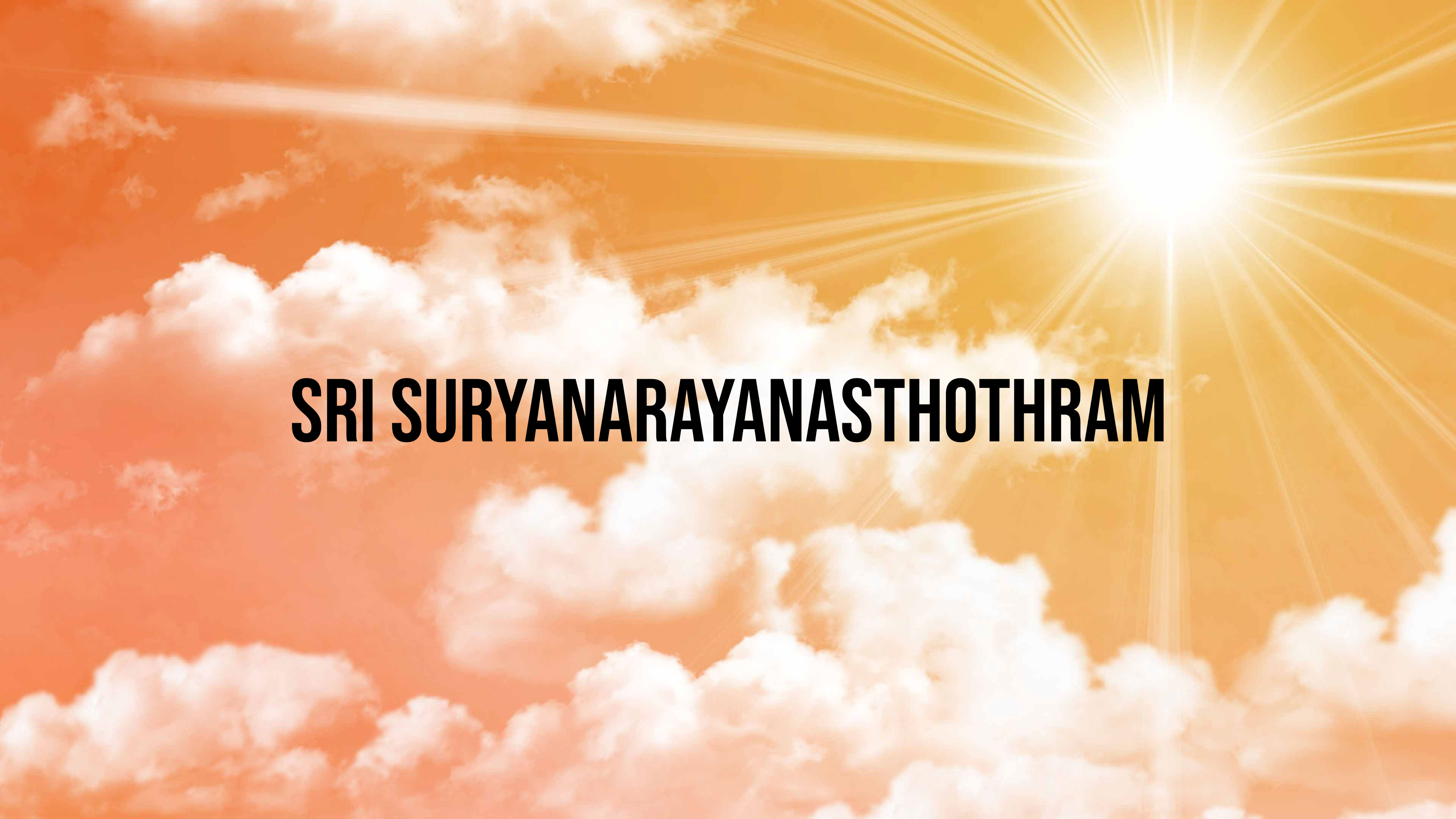 Sri Suryanarayanasthothram