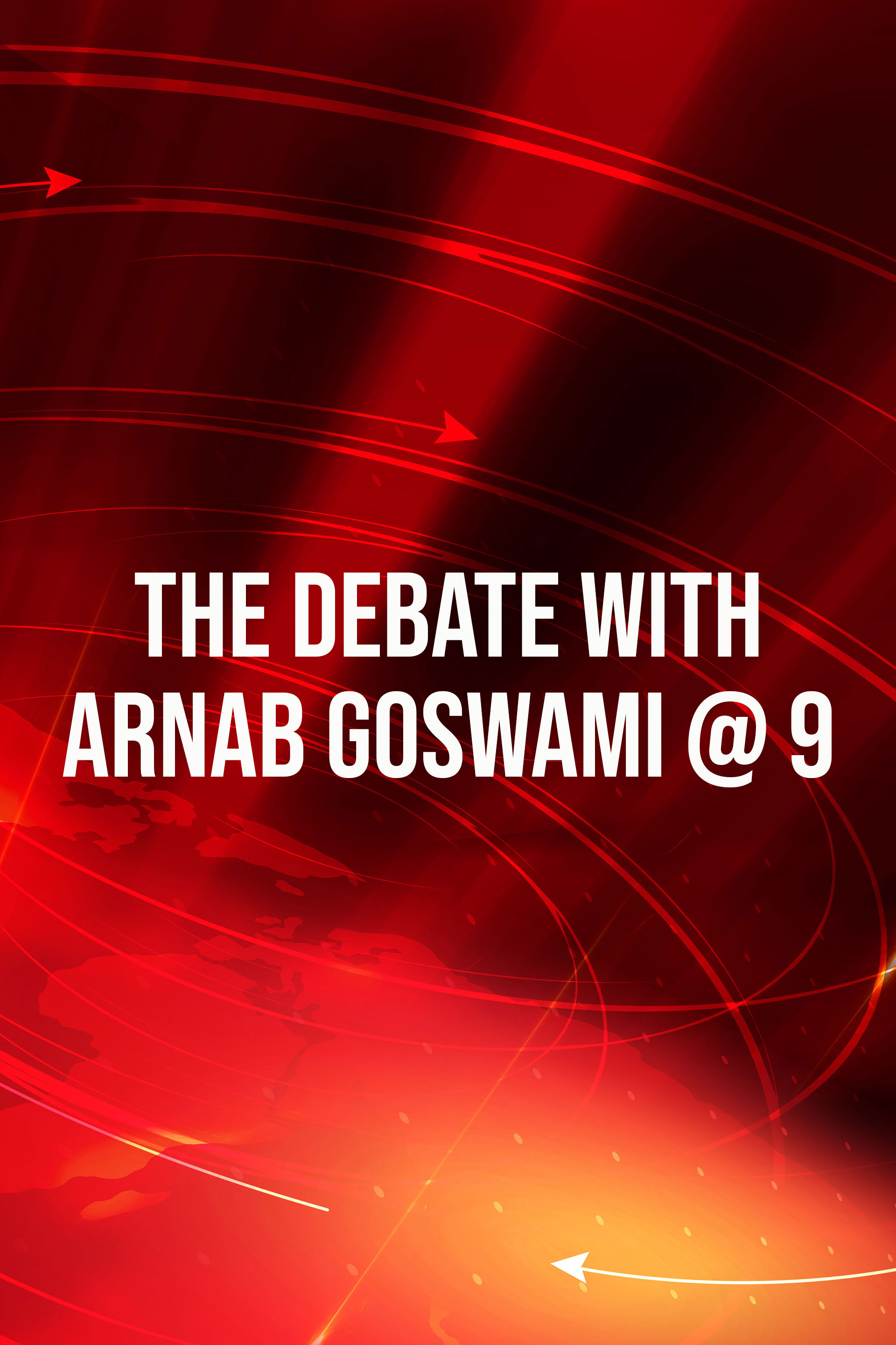 The Debate With Arnab Goswami @ 9 Online