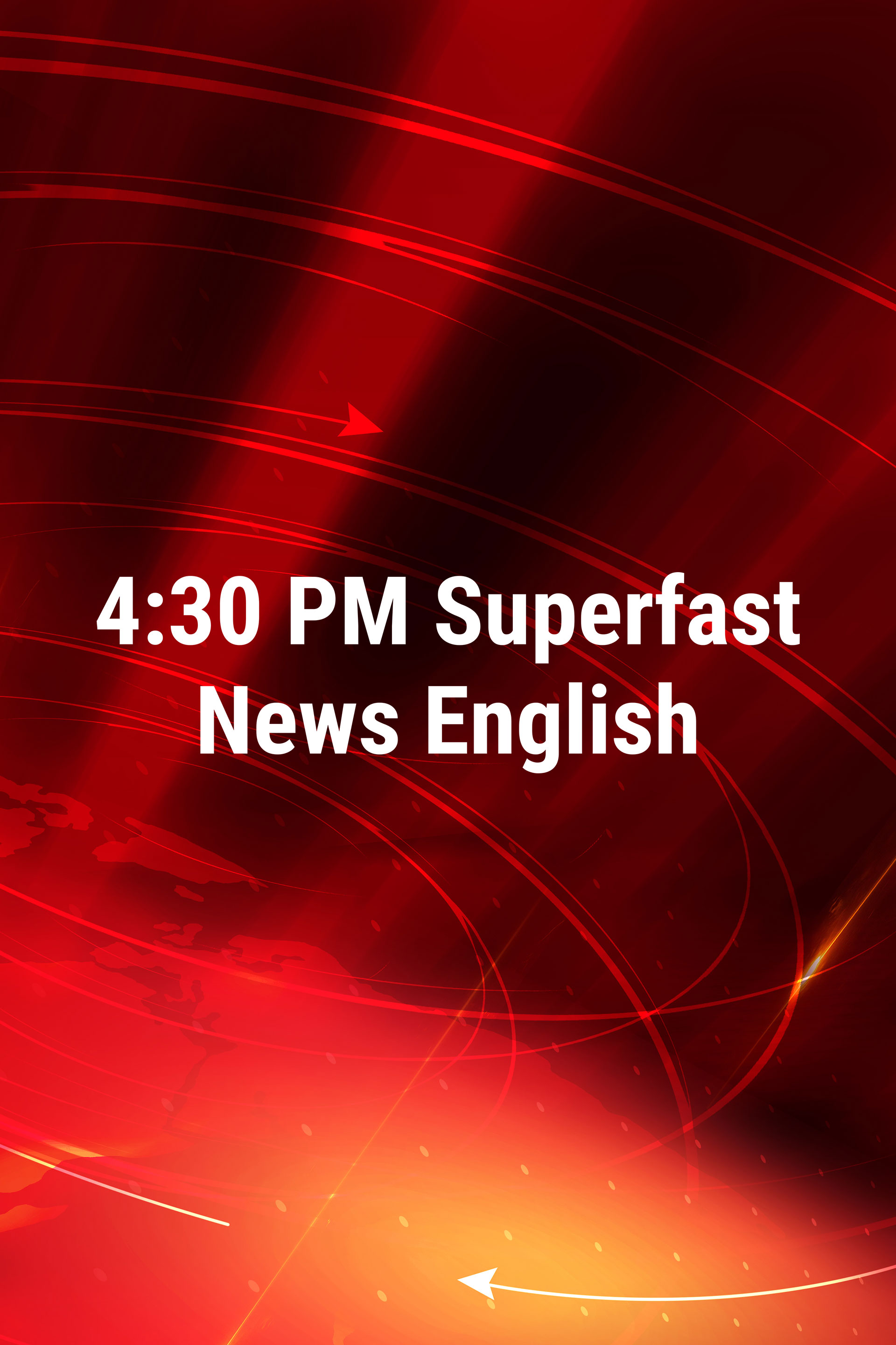 4:30 PM Superfast News English Online