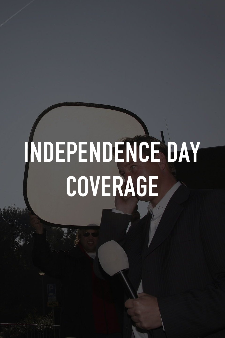 Independence Day Coverage Online