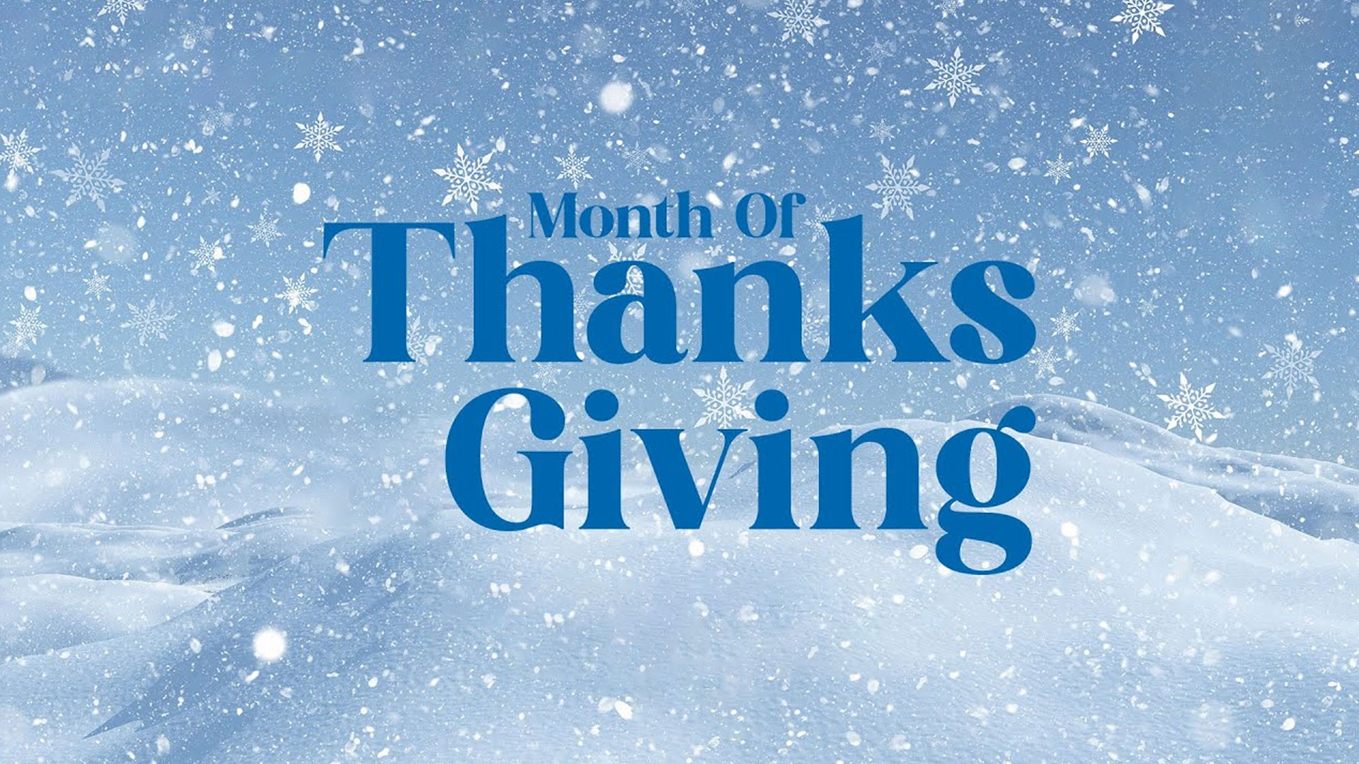 Month of Thanks Giving Online
