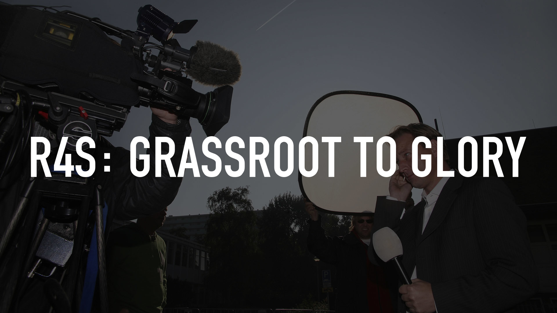 R4S: Grassroot To Glory Online