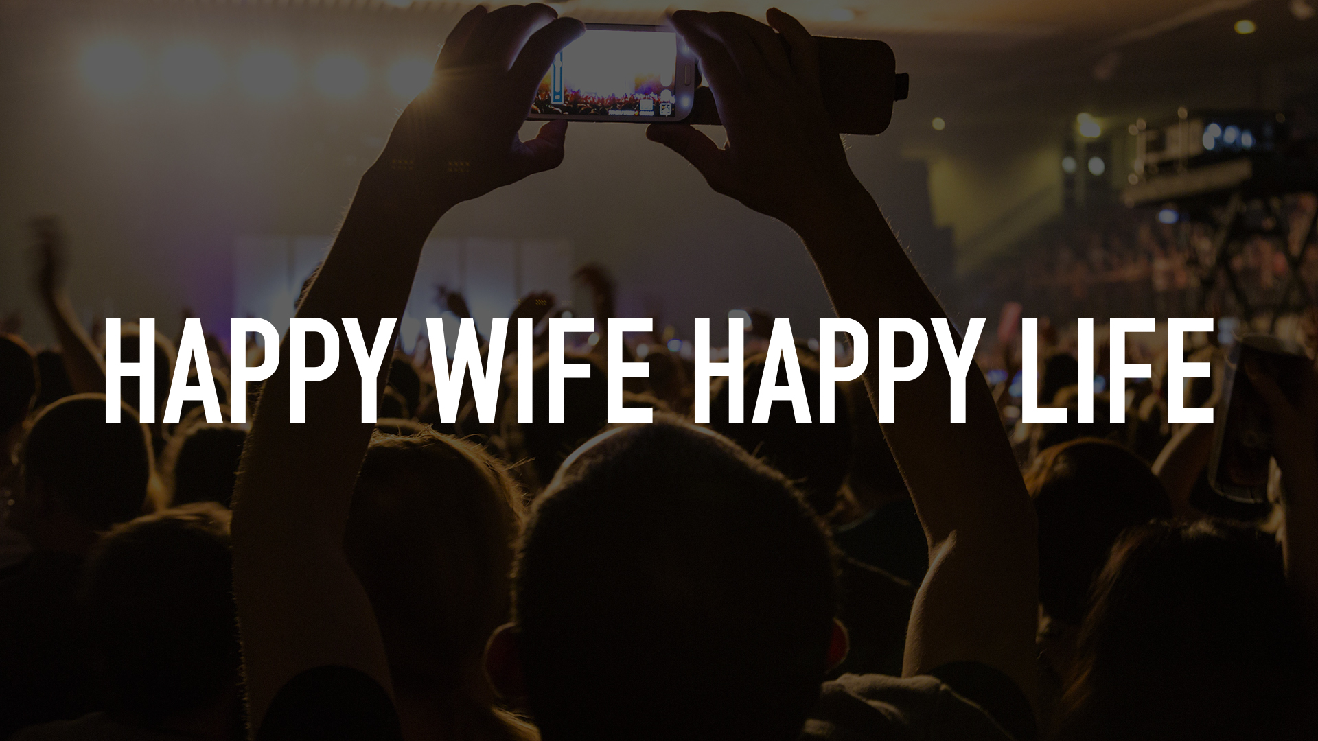 Happy Wife Happy Life Online