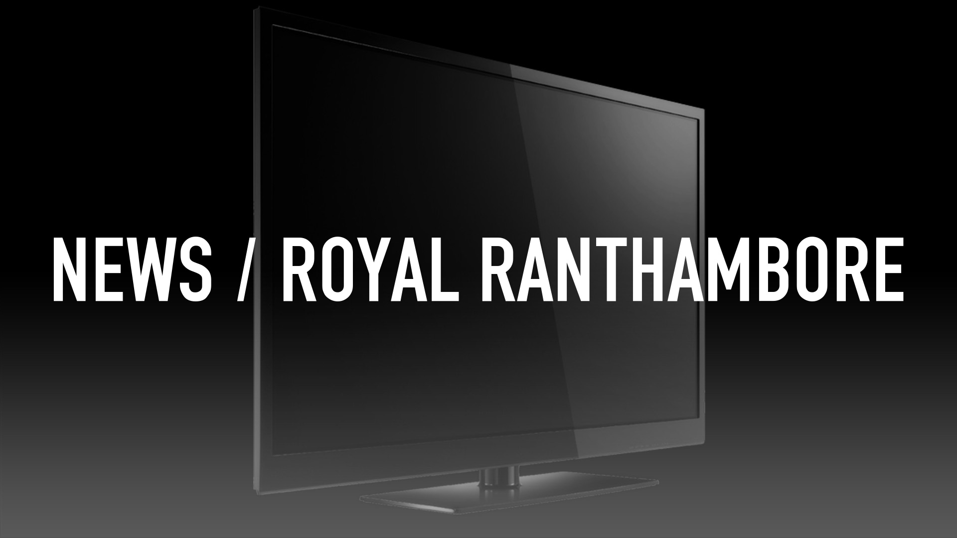 News / Royal Ranthambore Online