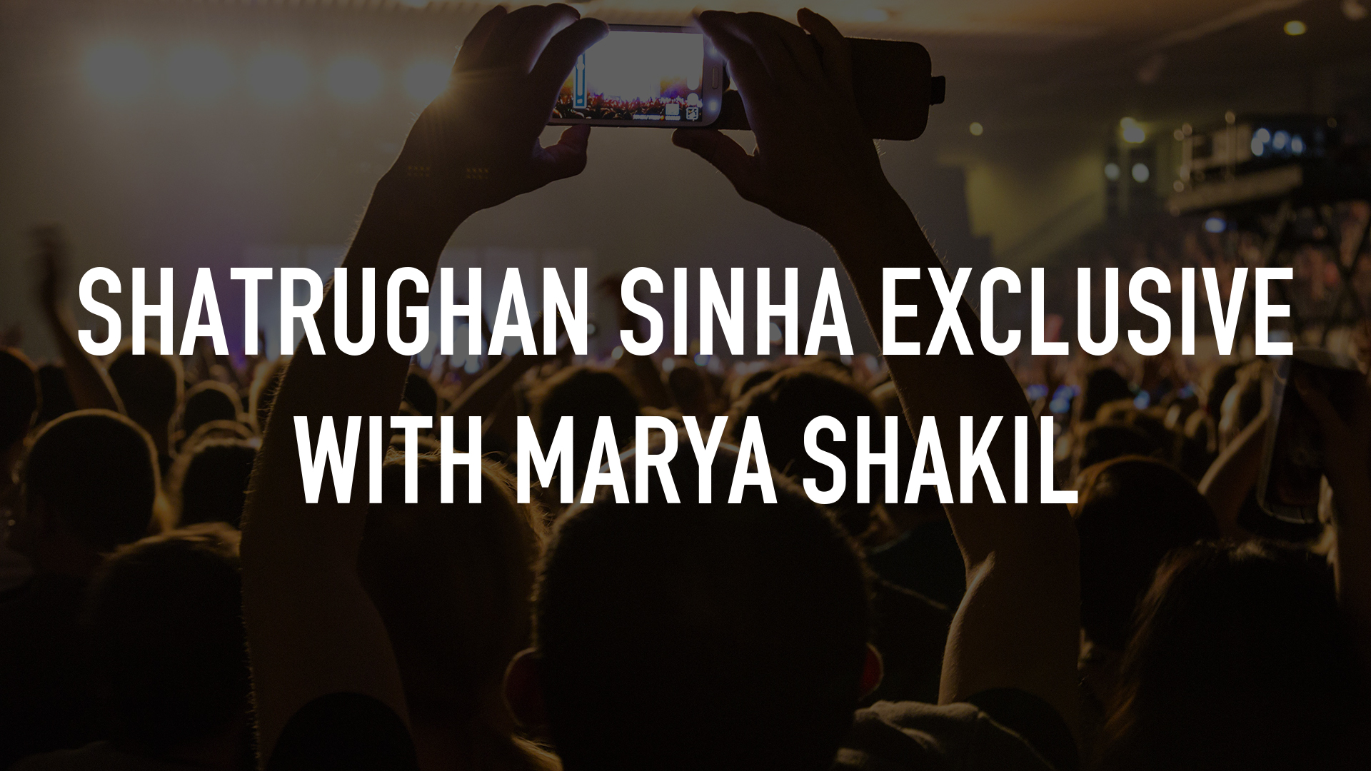 Shatrughan Sinha Exclusive With Marya Shakil Online