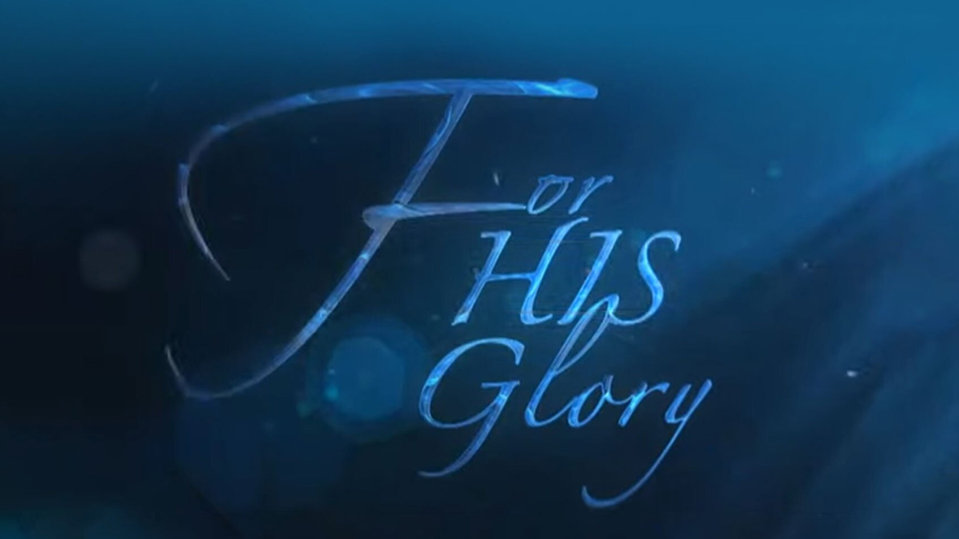 For His Glory Online