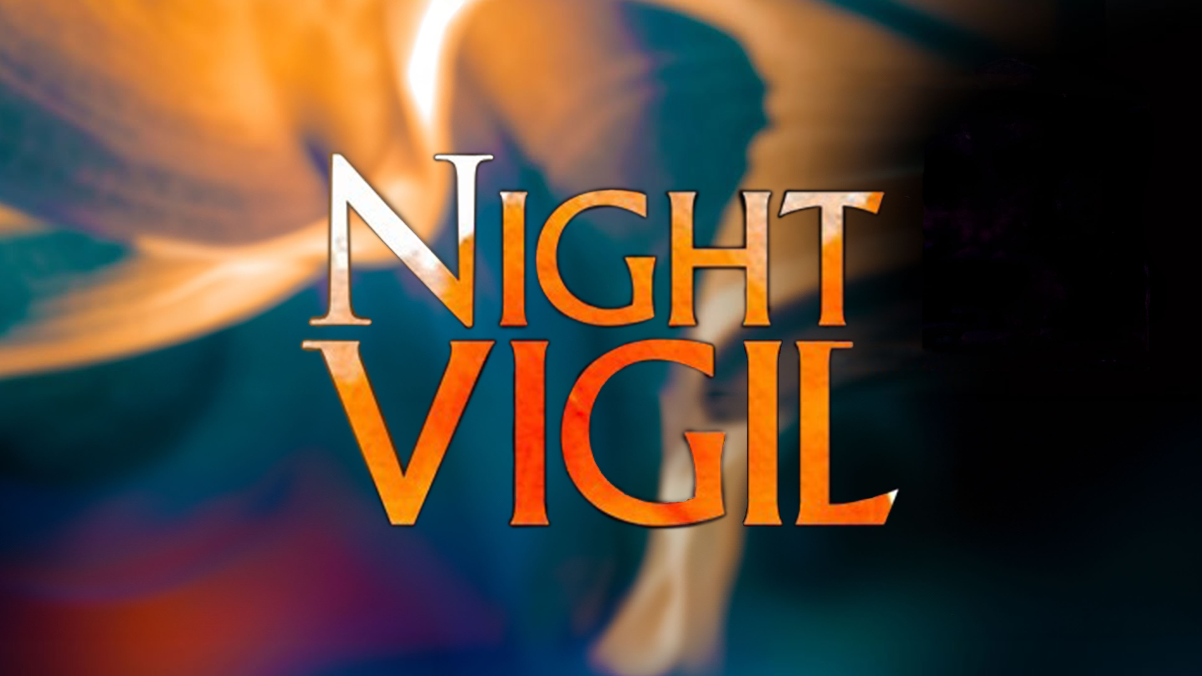 Night Vigil